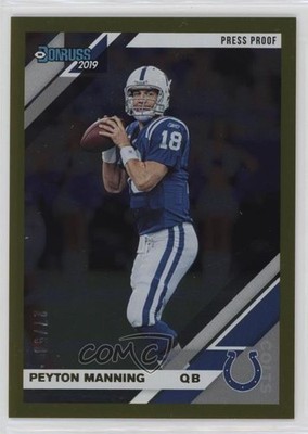 2019 Panini Donruss Press Proof Gold /50 Peyton Manning #121 HOF 4f5