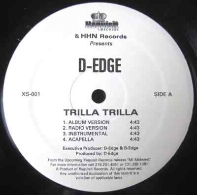 D-Edge Trilla Trilla /Servin It EP Vinyl Single 12inch Xsquisit Records