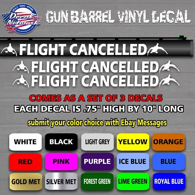 FLIGHT CANCELLED Vinyl Gun Barrel decals set of 3