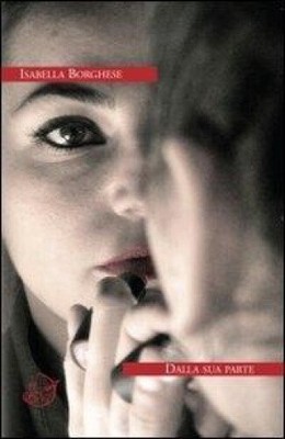 Borghese, I: Dalla sua parte