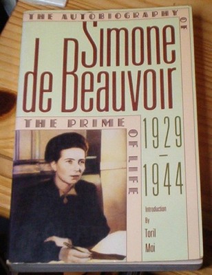 The prime of life: The autobiography of Simone de Beauvoir