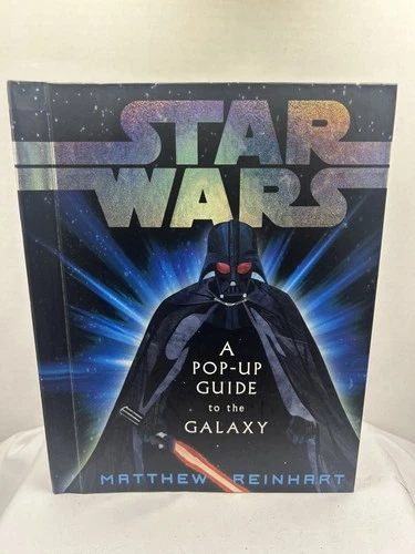 Star Wars A Pop-Up Guide to the Galaxy Pop Up Book by Matthew Reinhart Works