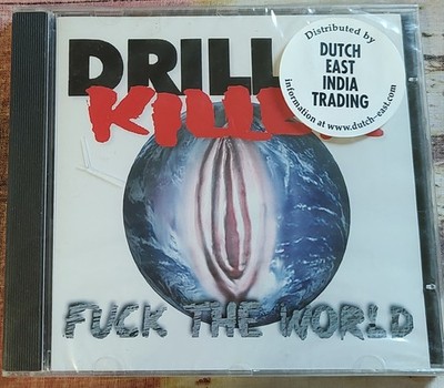 DRILLER KILLER - FUCK THE WORLD - 1997 OSMOSE PROD/SPV -NEW SWEDISH HARDCORE OOP