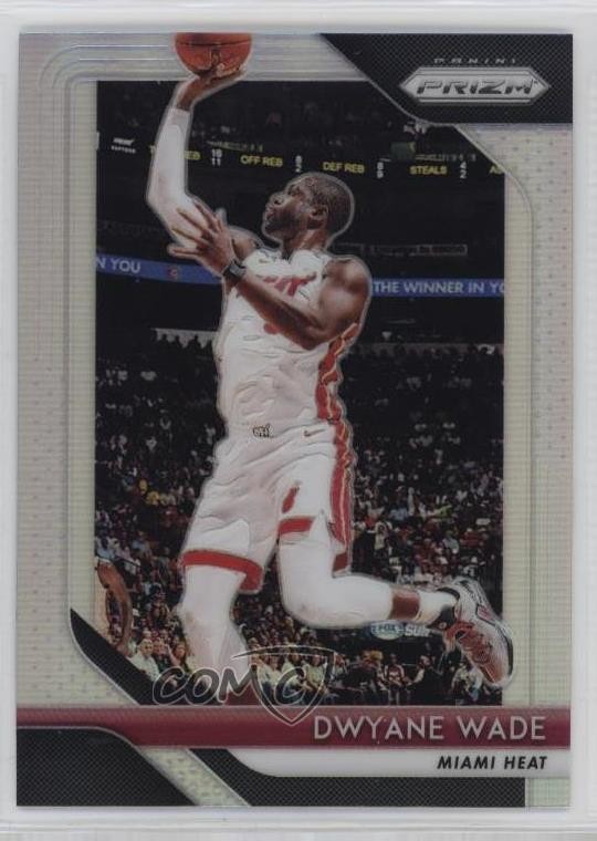 2018-19 Panini Prizm Silver Prizm Dwyane Wade #206 HOF 12g7
