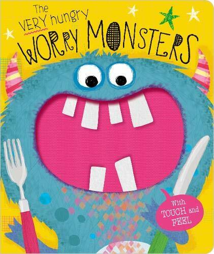 The Very Hungry Worry Monsters (board book with touches) By Rosie Greening,Make