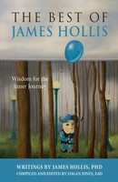 James Hollis | The Best Of James Hollis | Taschenbuch | Englisch (2021)
