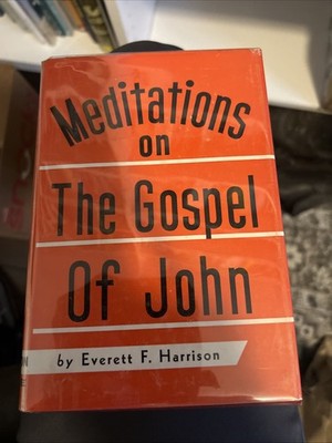 Meditations On The Gospel Of John 1949