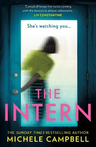 Michele Campbell The Intern (Tascabile)