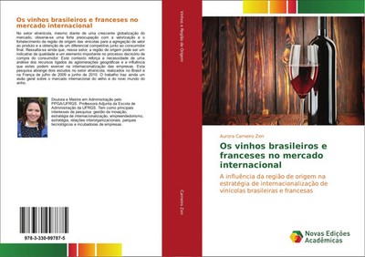 Aurora Carneiro Zen | Os vinhos brasileiros e franceses no mercado internacional