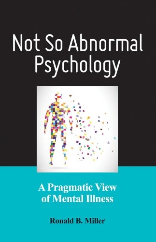 Not So Abnormal Psychology - 9781433820212