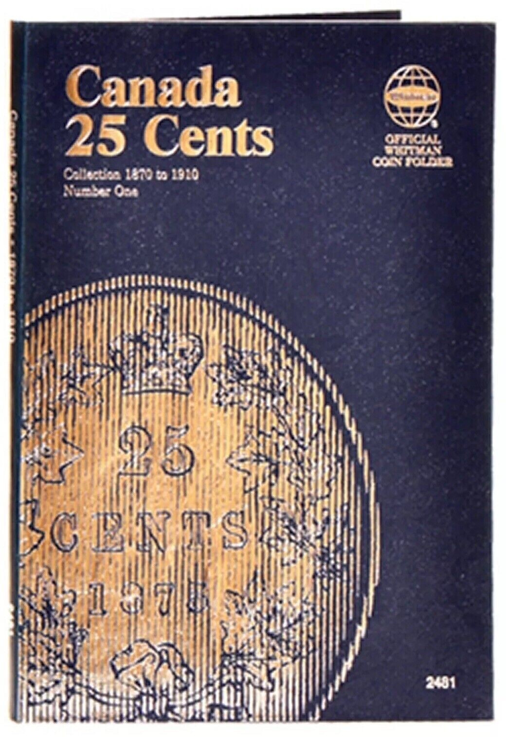 Whitman Coin Folder/Book 2481 Canadian Quarters 1 18701919 Coin Blue Book NEW eBay