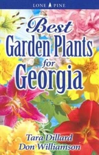 Best Garden Plants for Georgia - Paperback By Dillard, Tara - GOOD