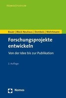 Forschungsprojekte Entwickeln Von Der Idee Bis Zur Publikation Bauer (U. A.)