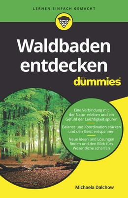 Waldbaden entdecken für Dummies | Michaela Dalchow | 2020 | deutsch