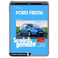 Ford Fiesta Typ JAB 2008-2017 So Wird's Gemacht Reparaturanleitung E-Book PDF