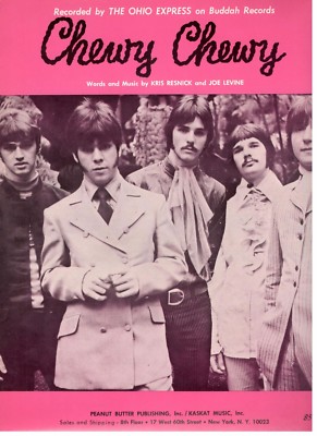 THE OHIO EXPRESS ''CHEW CHEWY'' SHEET MUSIC-1968-EXTREMELY RARE-BRAND NEW-MINT!!