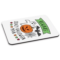 Vorsicht Crazy Halloween Man Pc Computer Mauspad Dad Lustig Geist