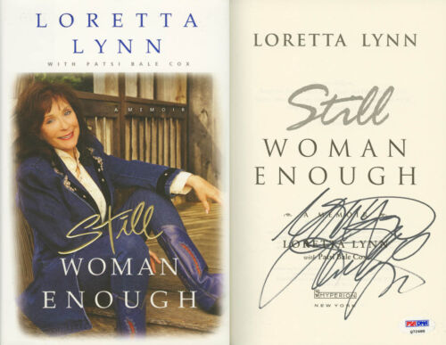 Loretta Lynn FIRMATO Still Woman Abbastanza Libro HC 1°/1° RARO PSA/DNA AUTOGRAFATO - Foto 1 di 1