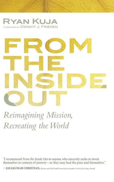 Ryan Kuja | From The Inside Out | Buch | Englisch (2018) | Gebunden-image