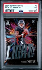 2024 PANINI DONRUSS OPTIC LIGHT IT UP #3 MICHAEL PENIX JR. PSA 7