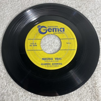Gilberto Monroig 45 Latin Import Nuestras Vidas Llanto De Luna RARE