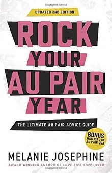 Rock Your Au Pair Year: The Ultimate Au Pair Advice... | Buch | Zustand sehr gut