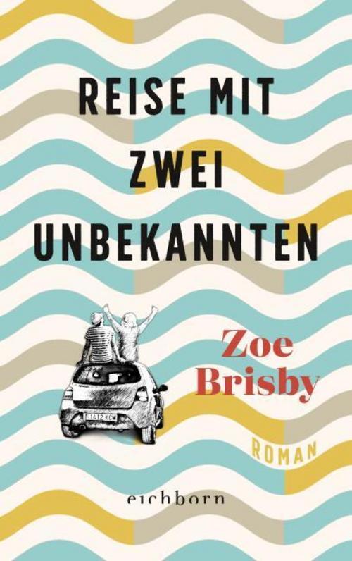 Thumbnail - Reise Mit Zwei Unbekannten - Zoe Brisby - 9783847900566