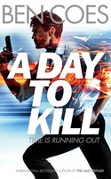 A Day To Kill | Ben Coes | Taschenbuch | Kartoniert / Broschiert | Englisch