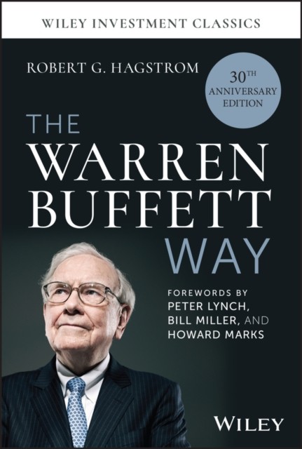 The Warren Buffett Way (Wiley Investment Classics). Hagstrom ** - Image 3