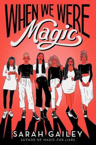 Thumbnail - Sarah Gailey When We Were Magic (taschenbuch) (us Import)