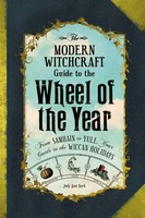 The Modern Witchcraft Guide To The Wheel Of The Year | Judy Ann Nock | Englisch