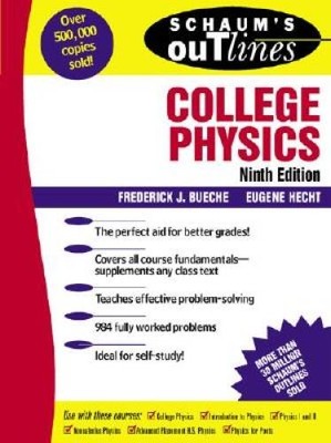 Schaum's Outline of College Physics - Paperback By Bueche, Frederick J. - GOOD