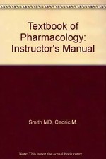 Lehrbuch der Pharmakologie, Cedric M. Smith MD und Alan M. Reynard PhD
