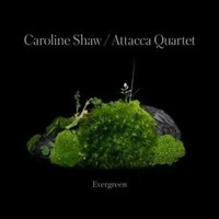 Caroline Shaw:Evergreen | Caroline/Attacca Quartet Shaw | Englisch | Audio-Cd