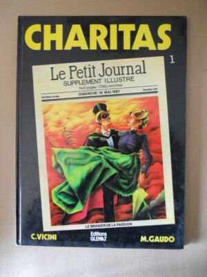 CHARITAS C. Vicini M. Gaudo editions Glenat 1981 BD [G123]
