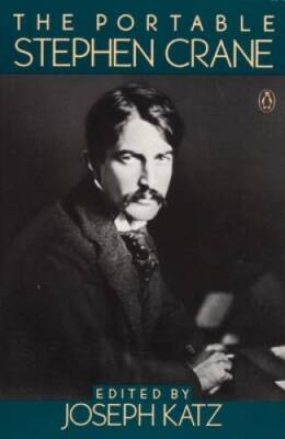The Portable Stephen Crane (Portable Library) - Paperback - ACCEPTABLE