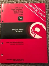John Deere -235 & 235 DuraCushion Wide Frame Center-Fold Disks-Operator’s Manual