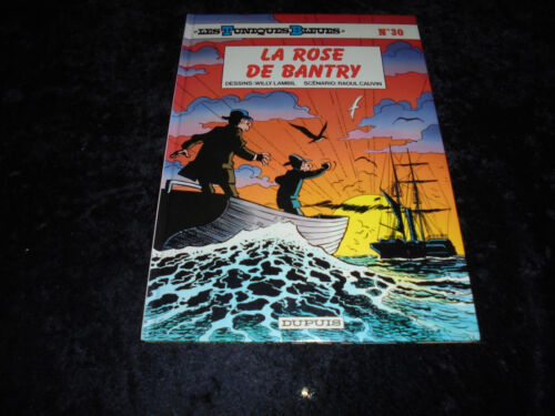 Lambil / Cauvin : Les Tuniques Bleues 30 : La rose de Bantry EO Dupuis 1989 - Foto 1 di 2