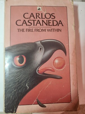 Fire from Within by Carlos Castañeda (1985, Mass Market)