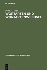 Petra M. Vogel | Wortarten und Wortartenwechs...