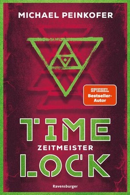 Timelock, Band 3 - Zeitmeister | Michael Peinkofer | deutsch