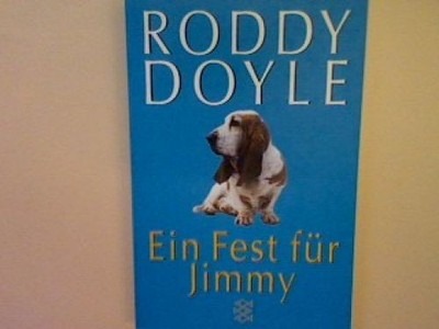 Ein Fest für Jimmy. Doyle, Roddy: