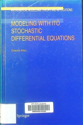 Modeling with Ito Stochastic Differential Equations. Mathematical modelling 22.
