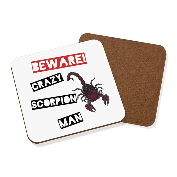 Beware VerrüCkte Skorpion Mann Untersetzer GeträNke-Unterlage - Lustig Tiere-image