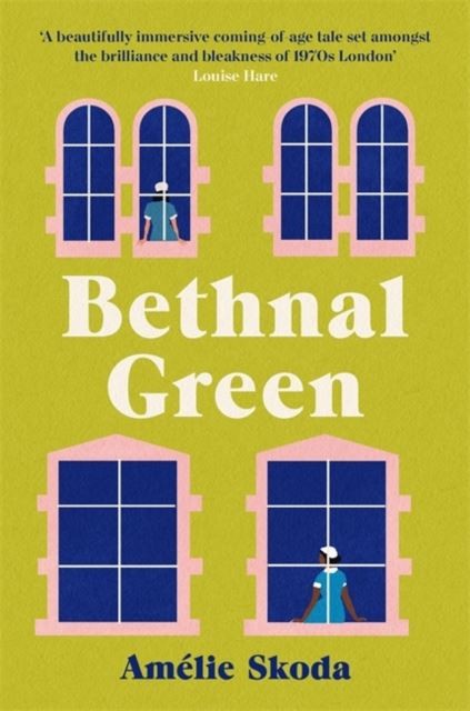Bethnal Green by Amelie Skoda Paperback