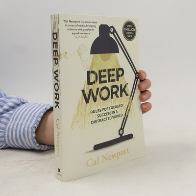 Deep Work  |  Cal Newport