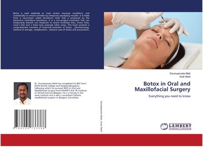 Botox in Oral and Maxillofacial Surgery Soumyasnata Maiti