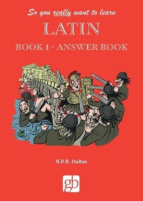 N R R Oulton So You Really Want to Learn Latin Book 1 -  (Paperback) (UK IMPORT)