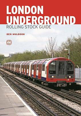 ABC London Underground Rolling Stock Guide by Ben Muldoon (Paperback, 2014) - Image 4