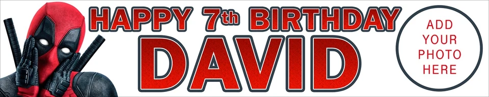 KOPEK 2 x DEADPOOL PERSONALISED PHOTO BIRTHDAY BANNER